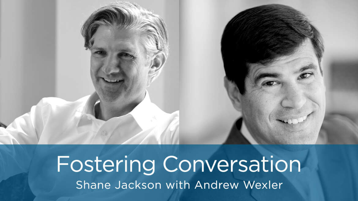 Fostering Conversation with Andrew Wexler cover photo