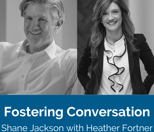 Fostering Conversation with Heather Fortner